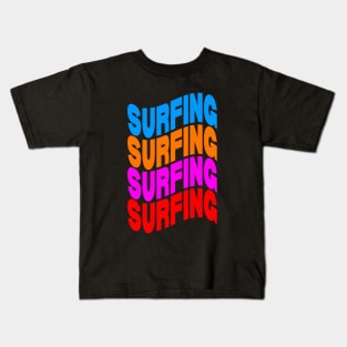 Surfing surfing surfing surfing Kids T-Shirt